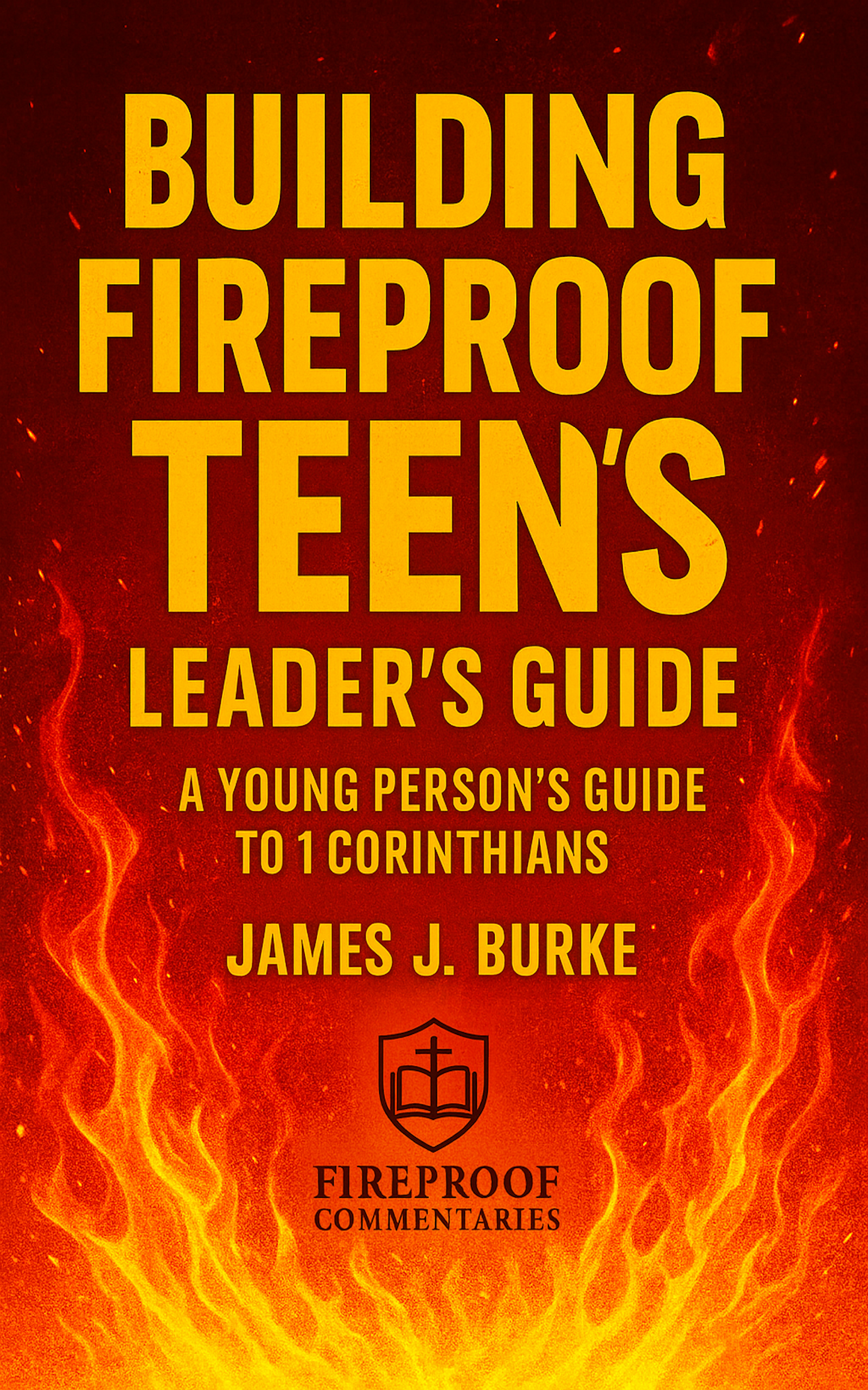 Building Fireproof Teens cover